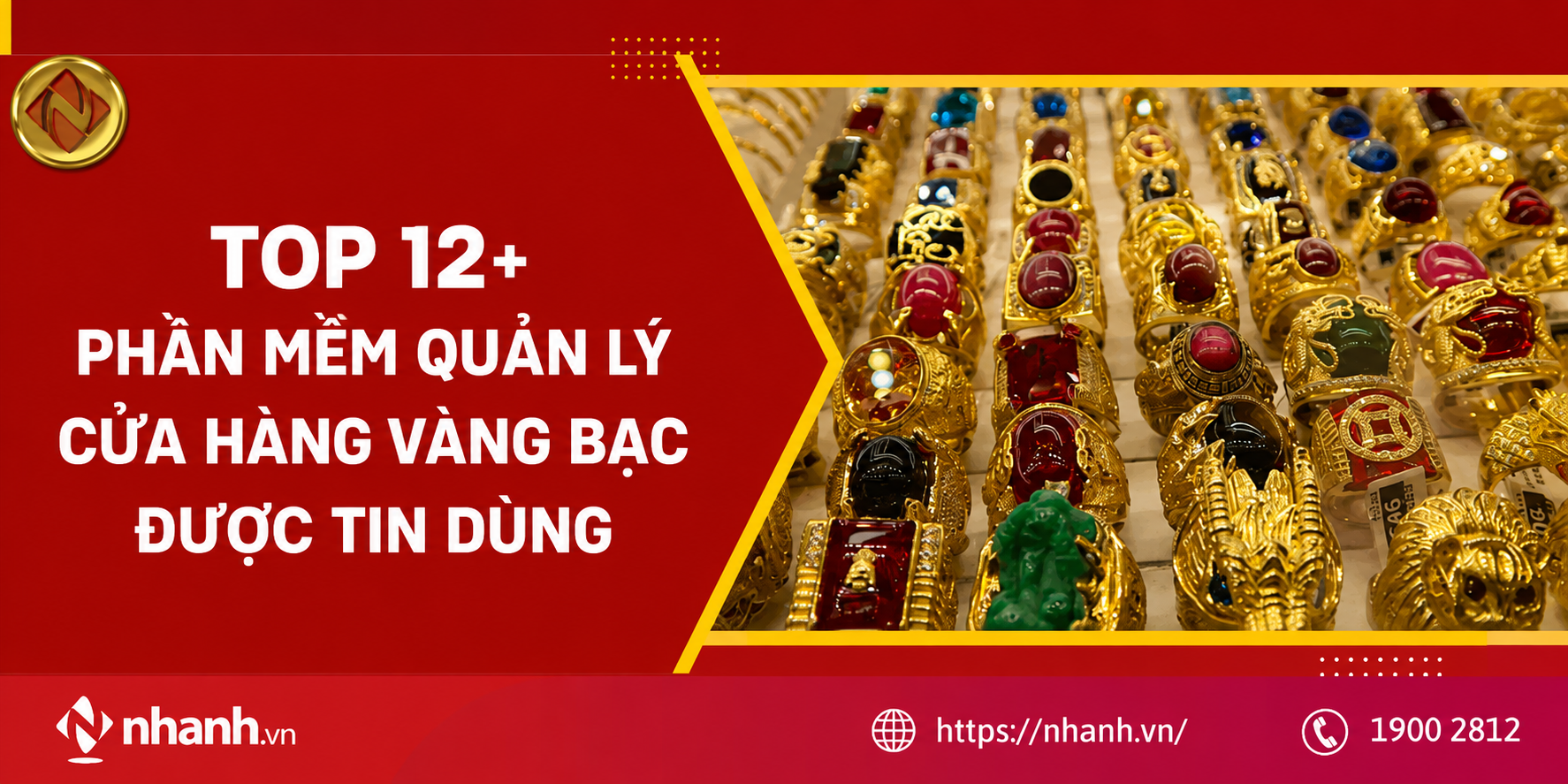 Top 12+ phần mềm quản lý cửa hàng vàng bạc được tin dùng