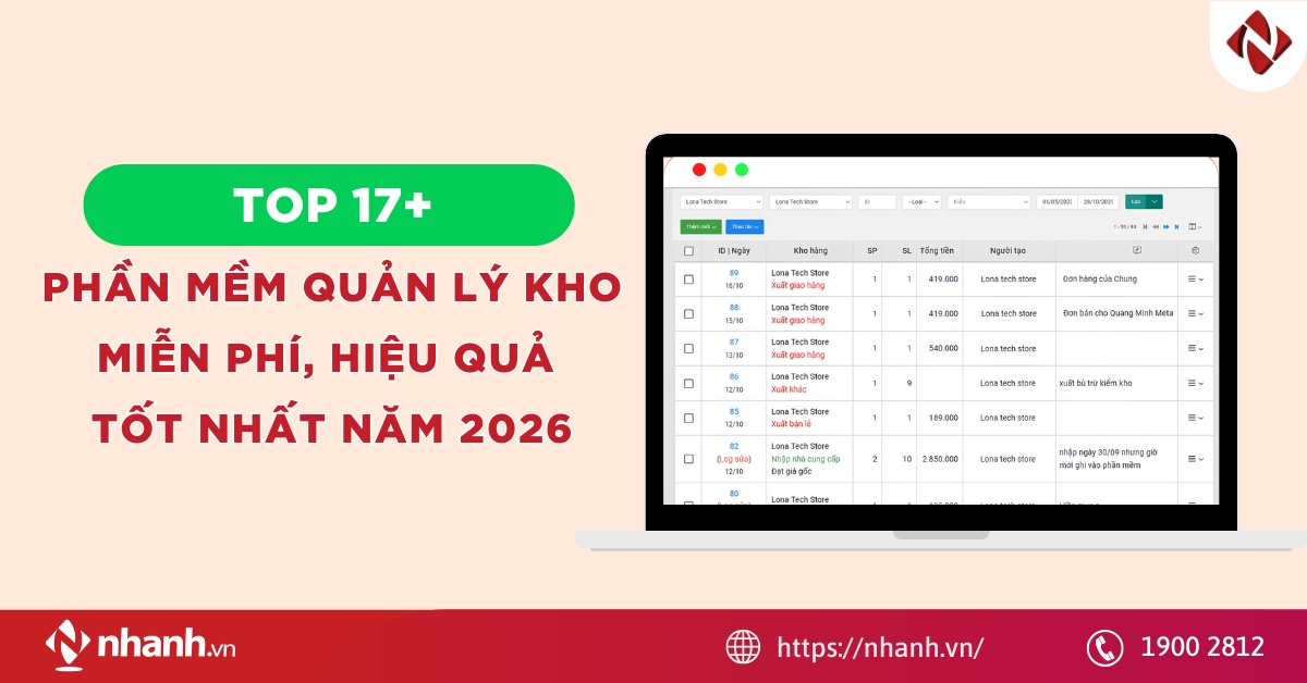 Top 17+ phần mềm quản lý kho miễn phí, hiệu quả tốt nhất năm 2026