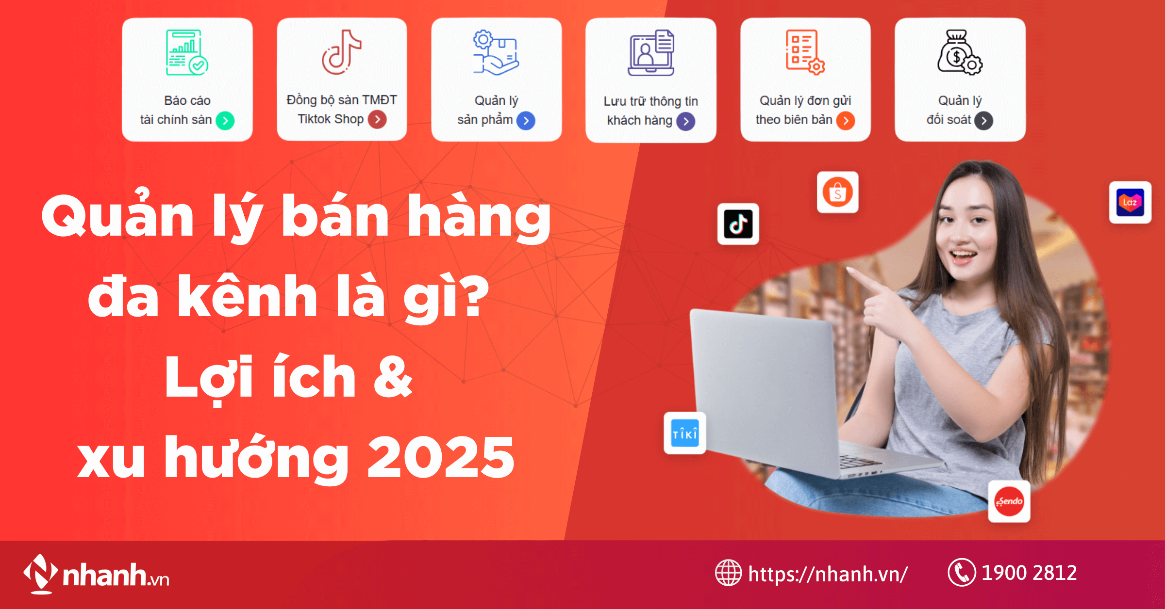 Quản lý bán hàng đa kênh là gì? Lợi ích & xu hướng 2025