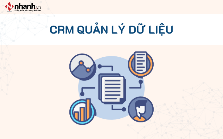 Quản lý dữ liệu khách hàng tập trung