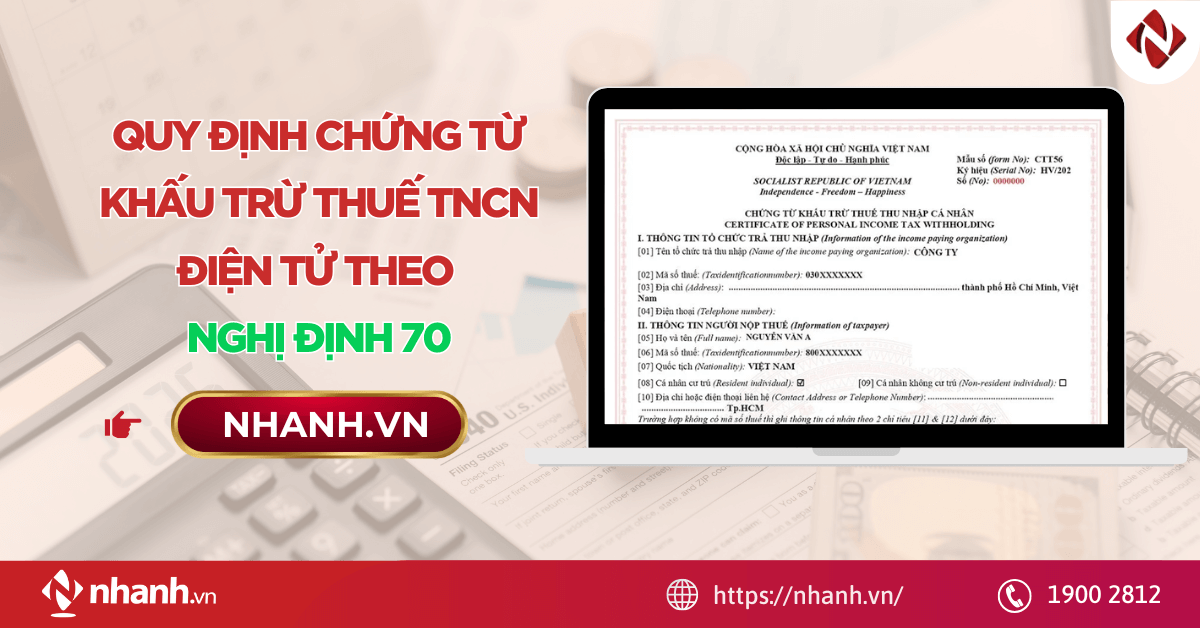 [Mới] Quy định chứng từ khấu trừ thuế TNCN điện tử theo Nghị định 70