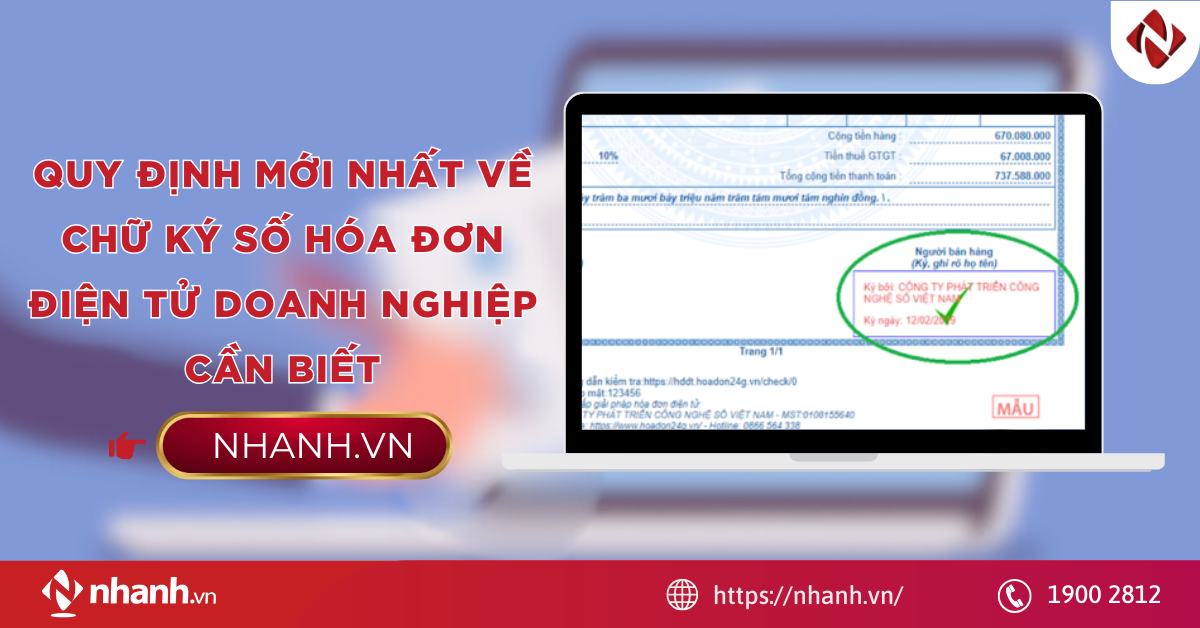 Quy định mới nhất về chữ ký số hóa đơn điện tử doanh nghiệp cần biết