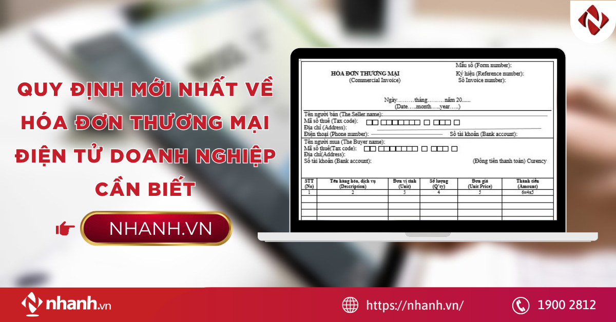 Quy định mới nhất về hóa đơn thương mại điện tử doanh nghiệp cần biết