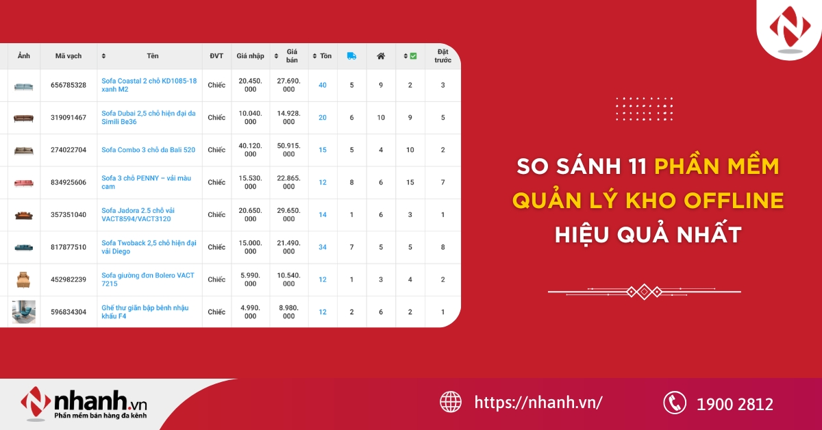 So sánh 11 phần mềm quản lý kho offline hiệu quả nhất