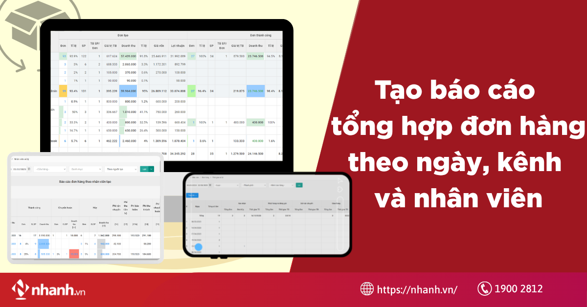 Tạo báo cáo tổng hợp đơn hàng theo ngày, kênh và nhân viên