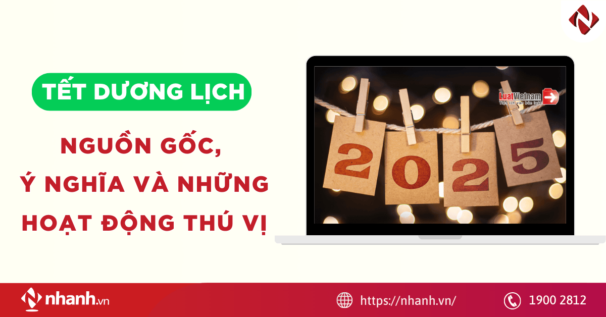 Tết Dương lịch: Nguồn gốc, ý nghĩa và những hoạt động thú vị