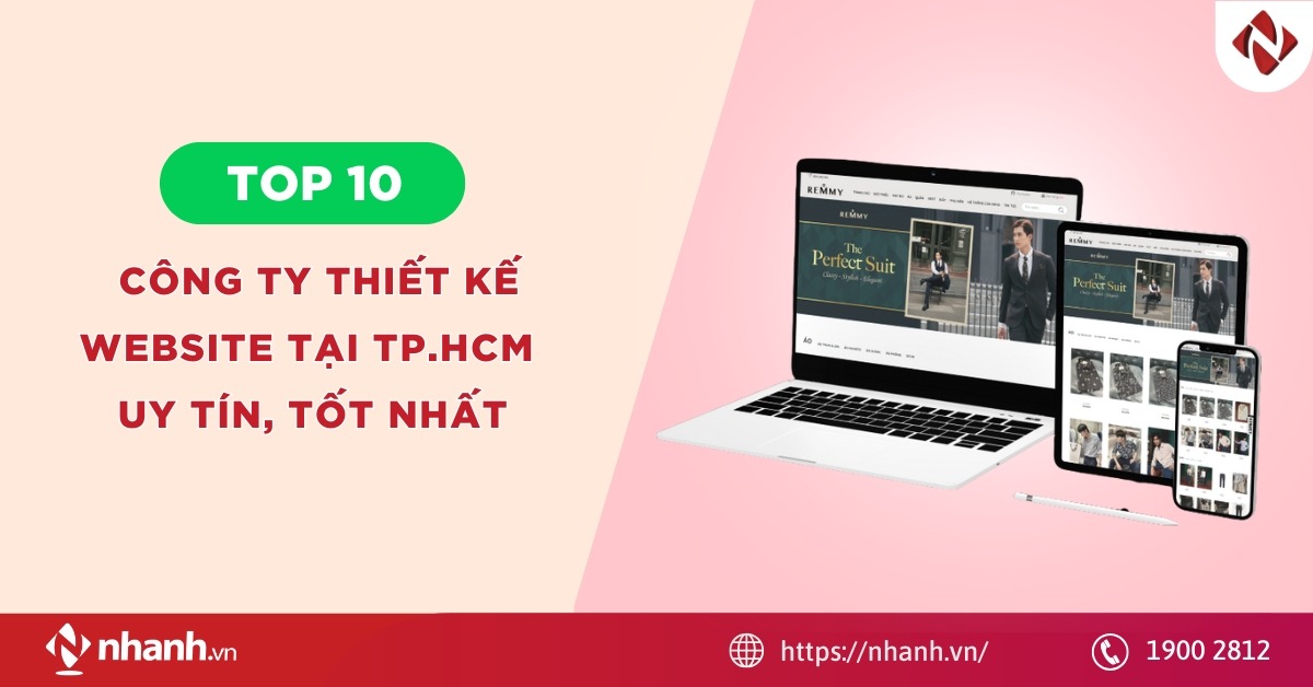 TOP 10 công ty thiết kế website tại TP.HCM uy tín, tốt nhất