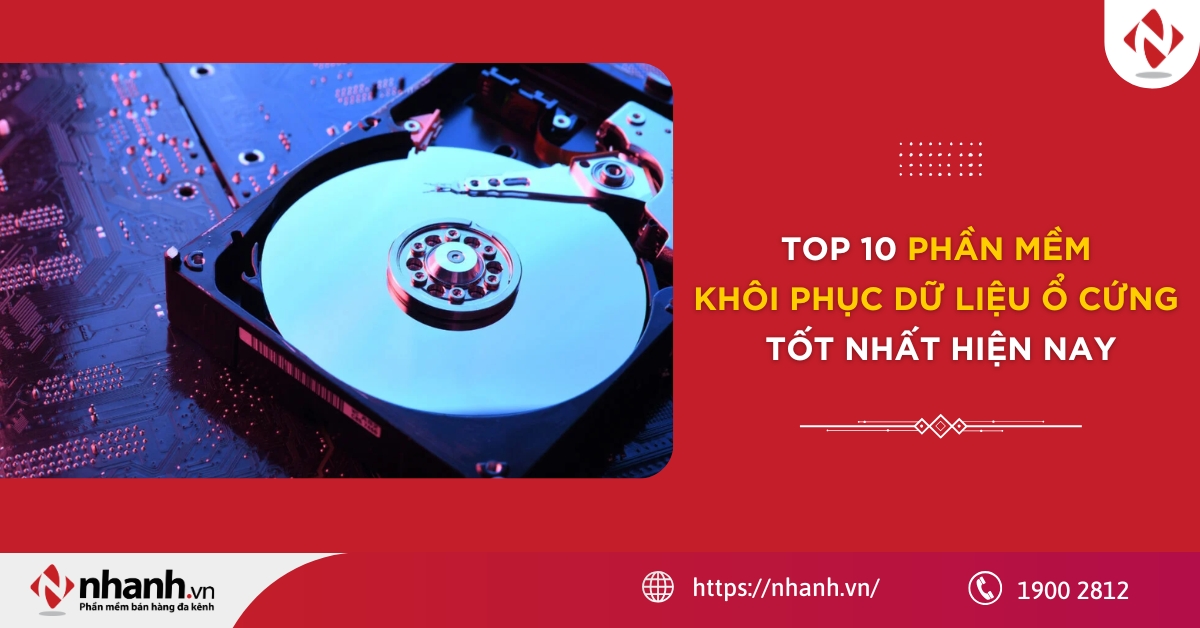 Top 10 phần mềm khôi phục dữ liệu ổ cứng tốt nhất hiện nay