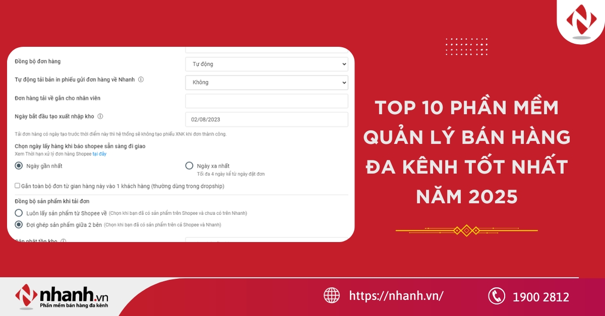 TOP 10 phần mềm quản lý bán hàng đa kênh tốt nhất năm 2025