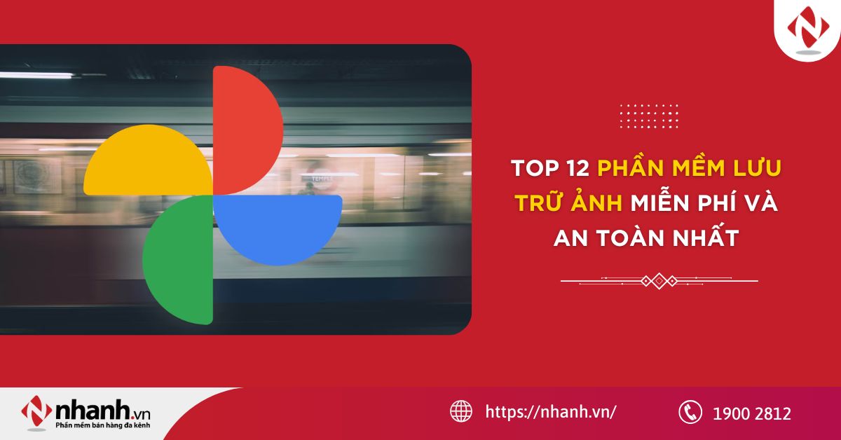 Top 12 phần mềm lưu trữ ảnh miễn phí và an toàn nhất