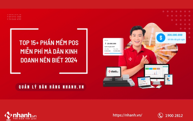 Top 15 phần mềm quản lý bán hàng miễn phí, hiệu quả nhất