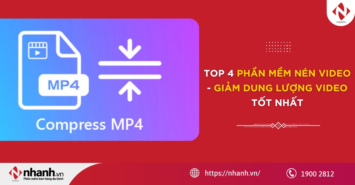Top 4 phần mềm nén Video - giảm dung lượng video tốt nhất