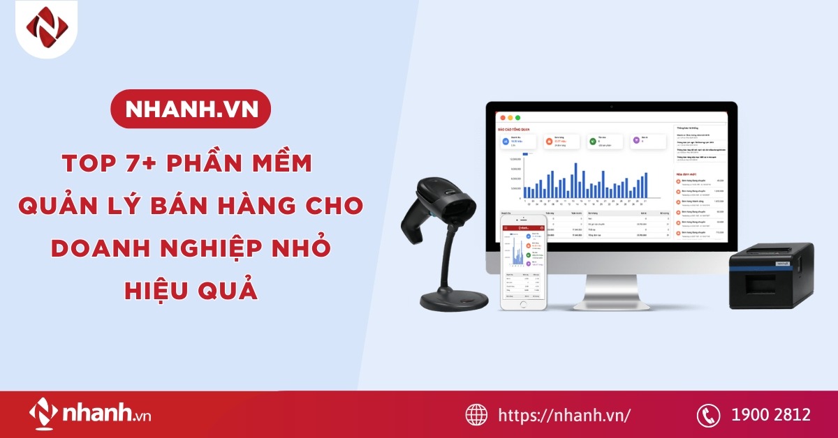 Top 7+ phần mềm quản lý bán hàng cho doanh nghiệp nhỏ hiệu quả 2026