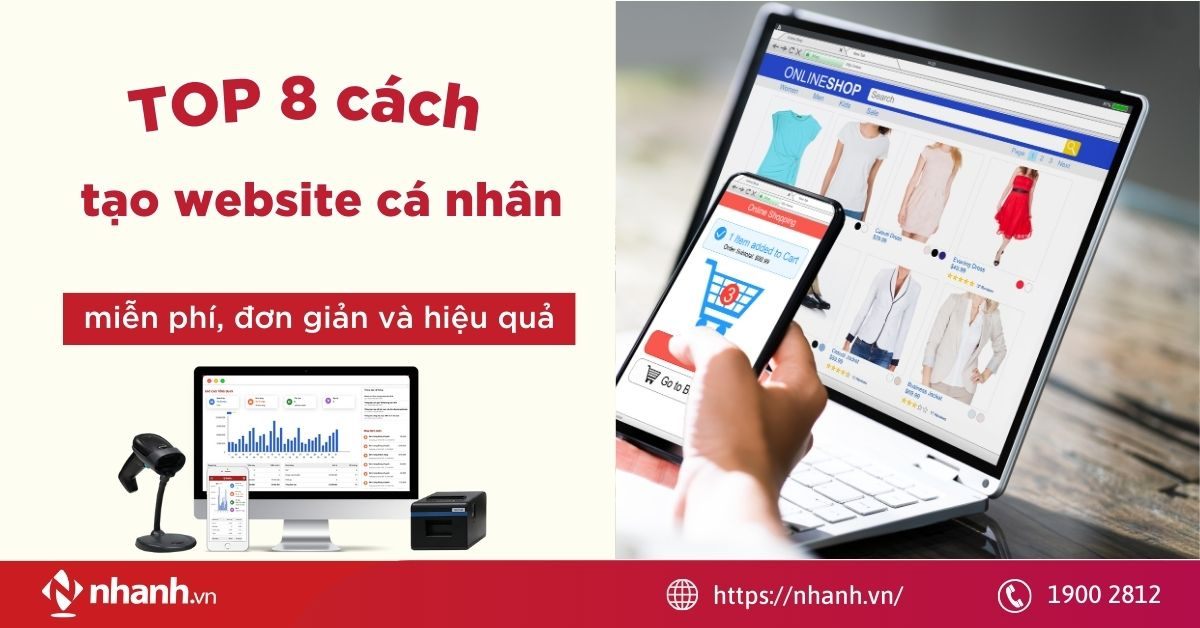 TOP 8 cách tạo website cá nhân miễn phí, đơn giản và hiệu quả