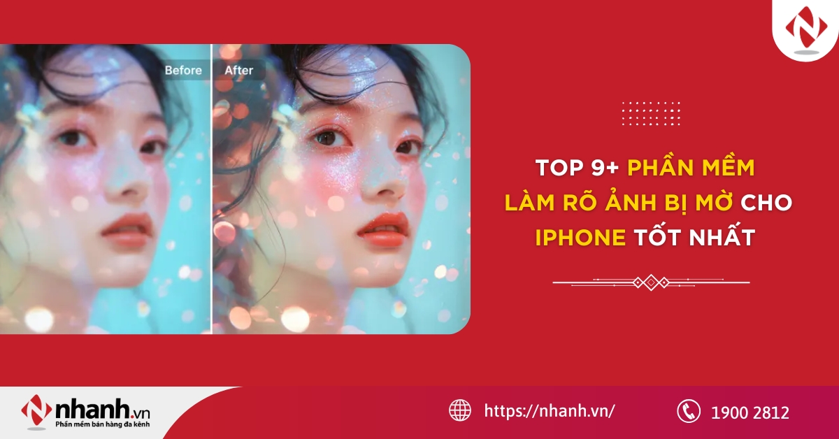Top 9+ phần mềm làm rõ ảnh bị mờ cho iPhone tốt nhất