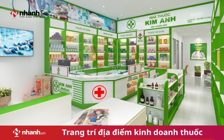 Trang trí địa điểm kinh doanh thuốc