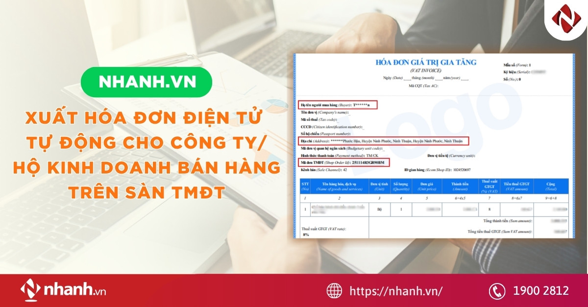 Xuất hóa đơn điện tử tự động cho công ty/hộ kinh doanh bán hàng trên sàn TMĐT