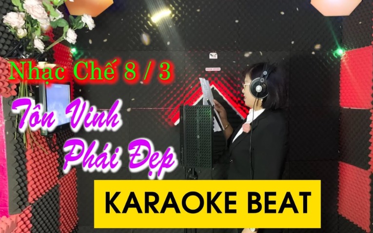 Karaoke “Tôn vinh phái đẹp”