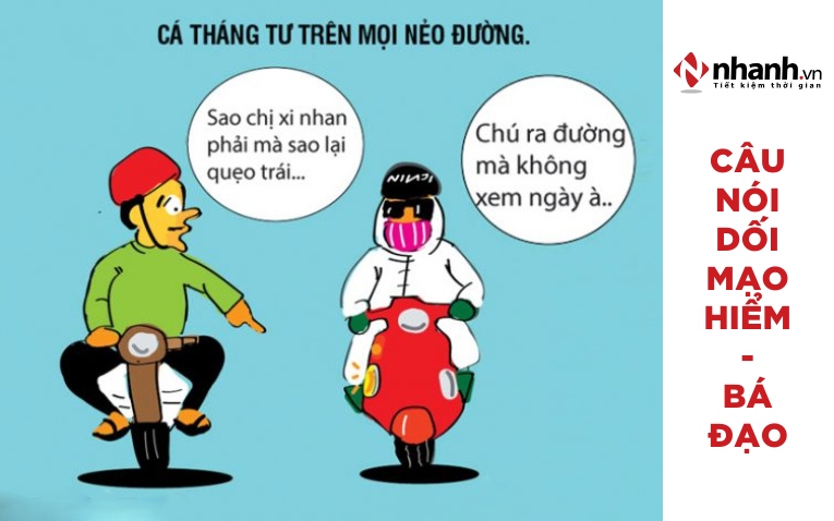 Câu nói dối “mạo hiểm – bá đạo”