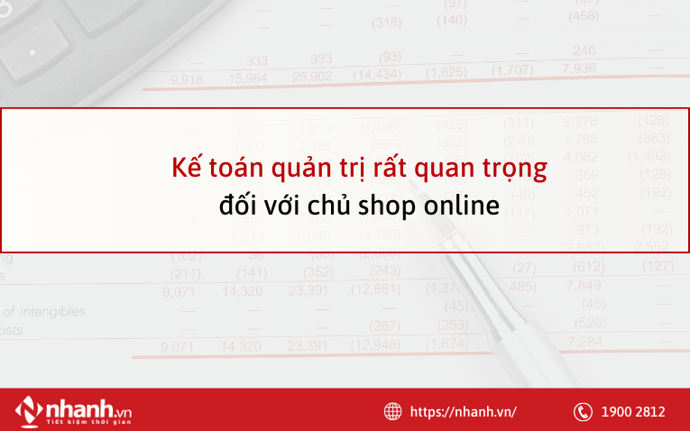 ke_toan_quan_tri_rat_quan_trong_doi_vơi_chu_shop_online