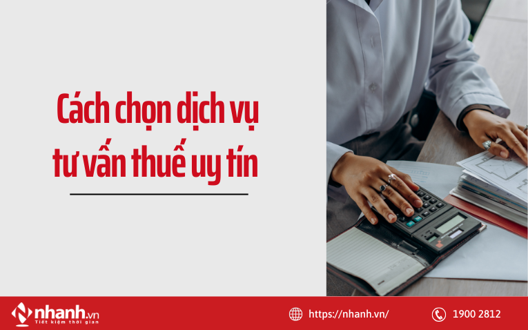 cach_chon_dich_vu_tu_van_thue_uy_tin