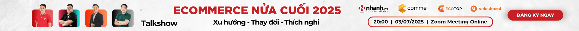 ECOMMERCE NỬA CUỐI 2025