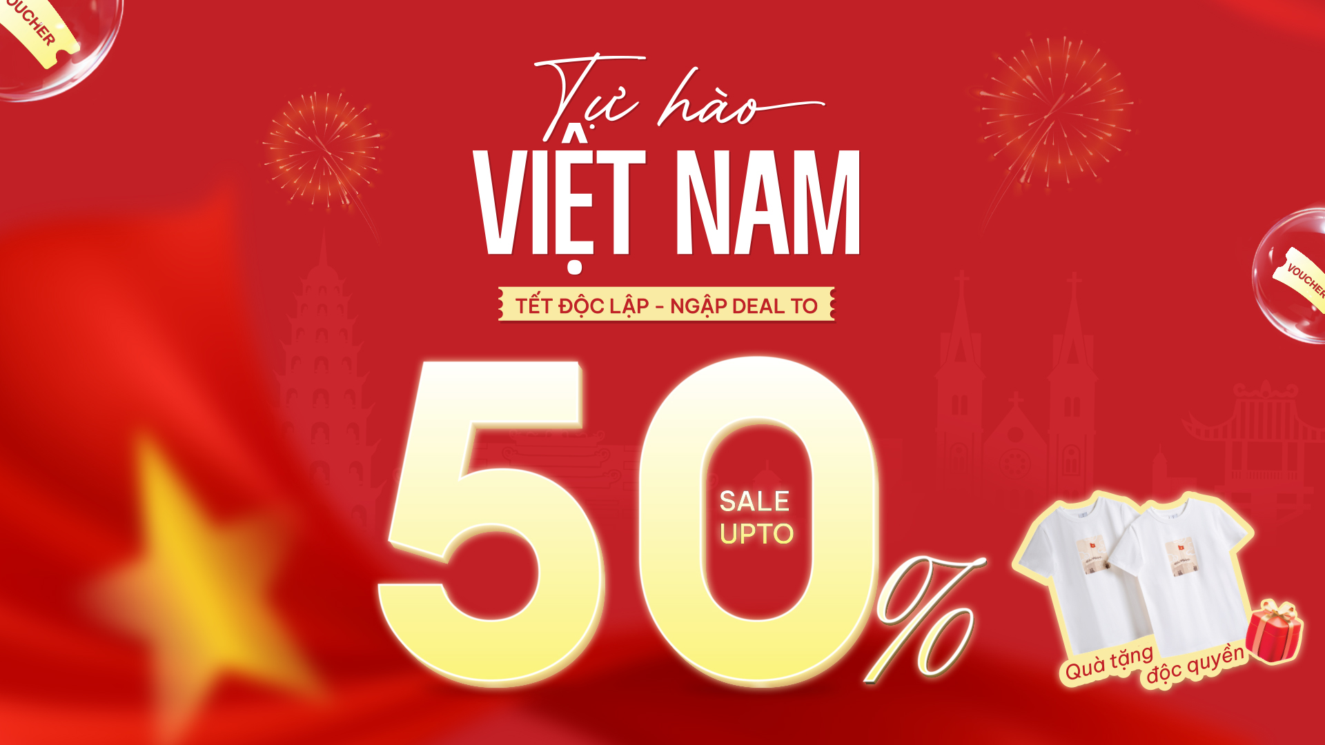 🎉 BÙNG NỔ ĐẠI TIỆC SALE - MỪNG TẾT ĐỘC LẬP