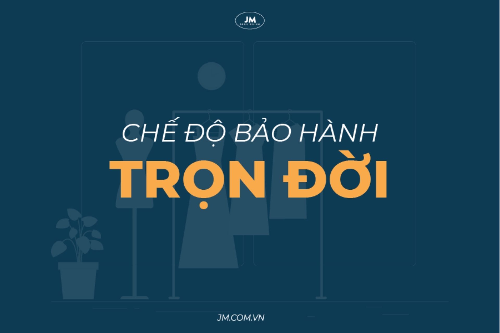 CHẾ ĐỘ BẢO HÀNH SẢN PHẨM TRỌN ĐỜI