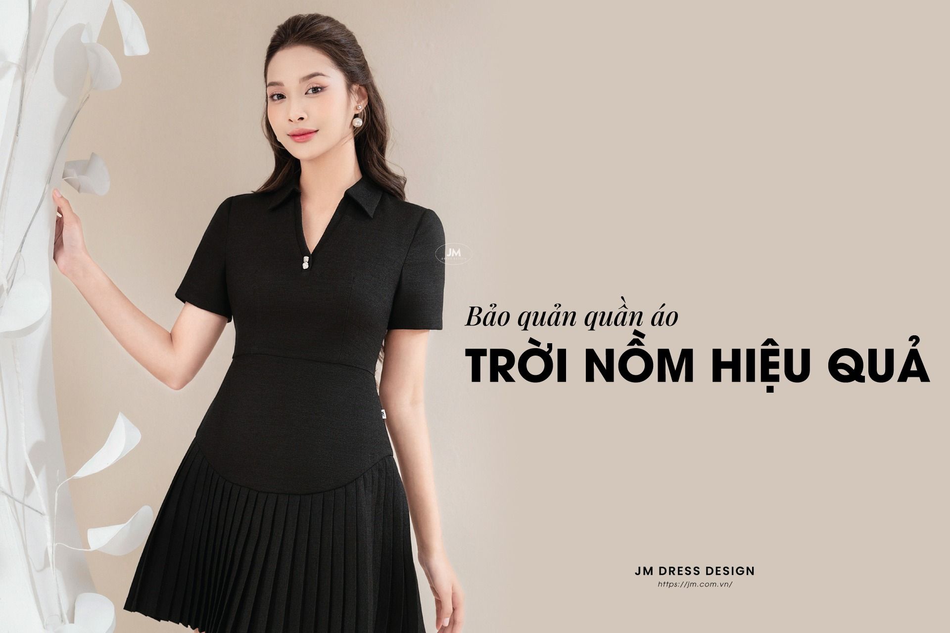 CÁCH BẢO QUẢN QUẦN ÁO TRONG THỜI TIẾT NỒM, ẨM?