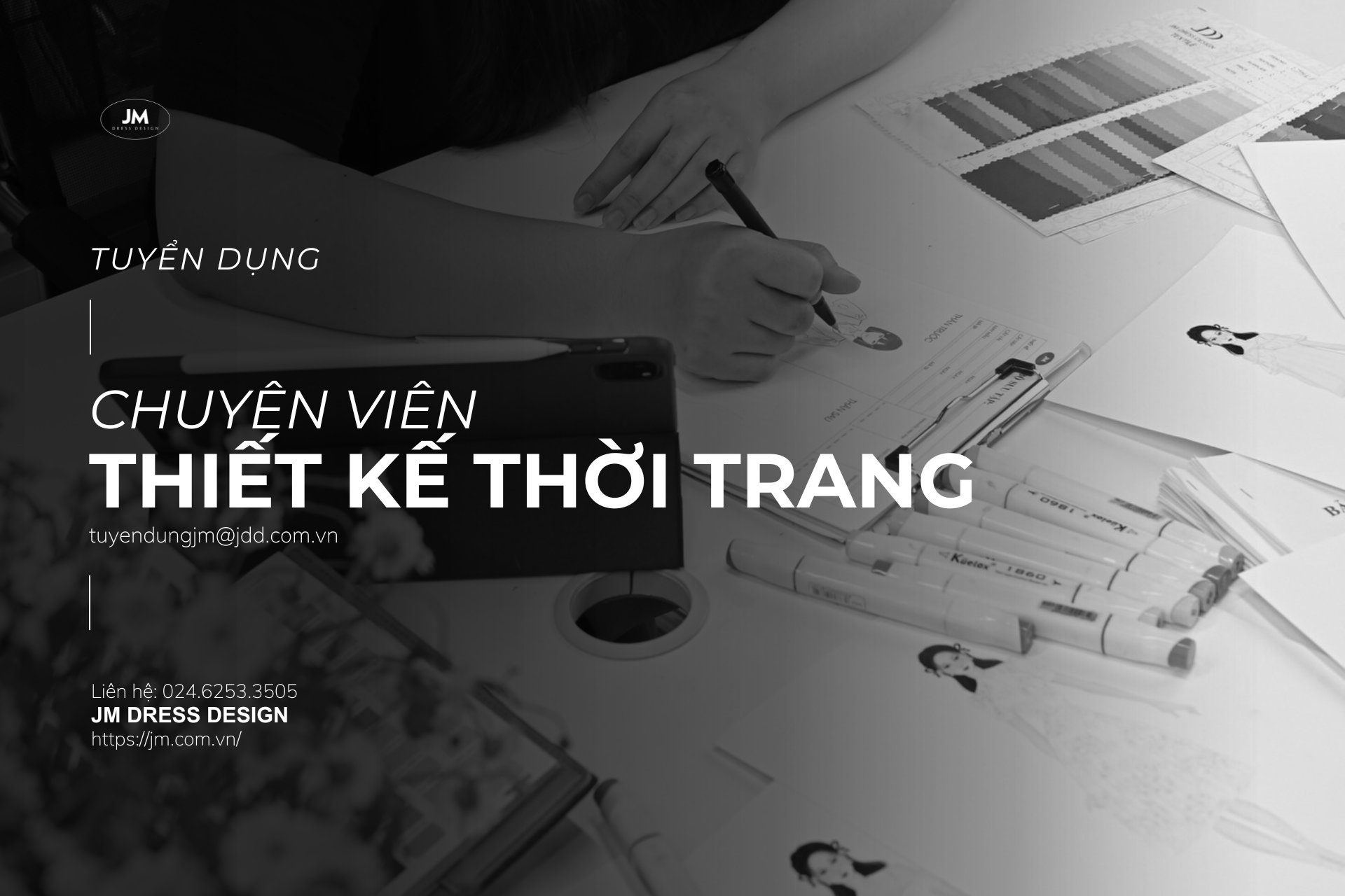 TUYỂN DỤNG CHUYÊN VIÊN THIẾT KẾ THỜI TRANG