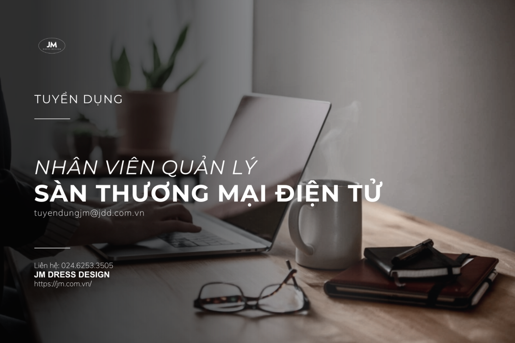 TUYỂN DỤNG NHÂN VIÊN QUẢN LÝ SÀN THƯƠNG MẠI ĐIỆN TỬ