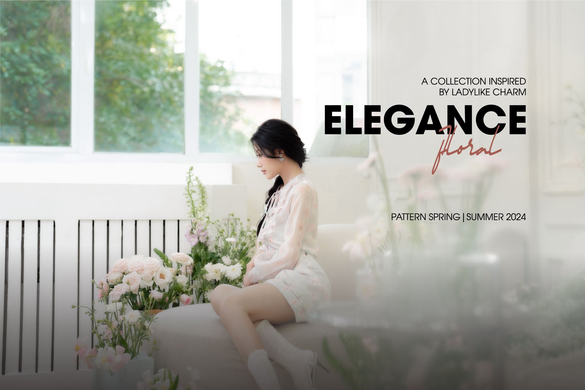 FLORAL ELEGANCE - SS’24 COLLECTION: BỨC TRANH THƠ MỘNG ĐẦY XÚC CẢM