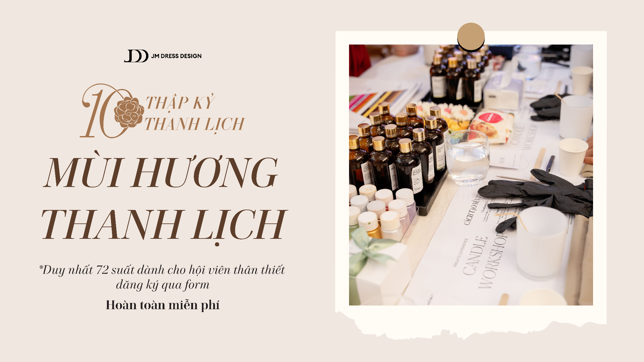 TRẢI NGHIỆM WORSHOP NẾN THƠM HOÀN TOÀN MIỄN PHÍ - KHƠI MỞ THẬP KỶ THANH LỊCH
