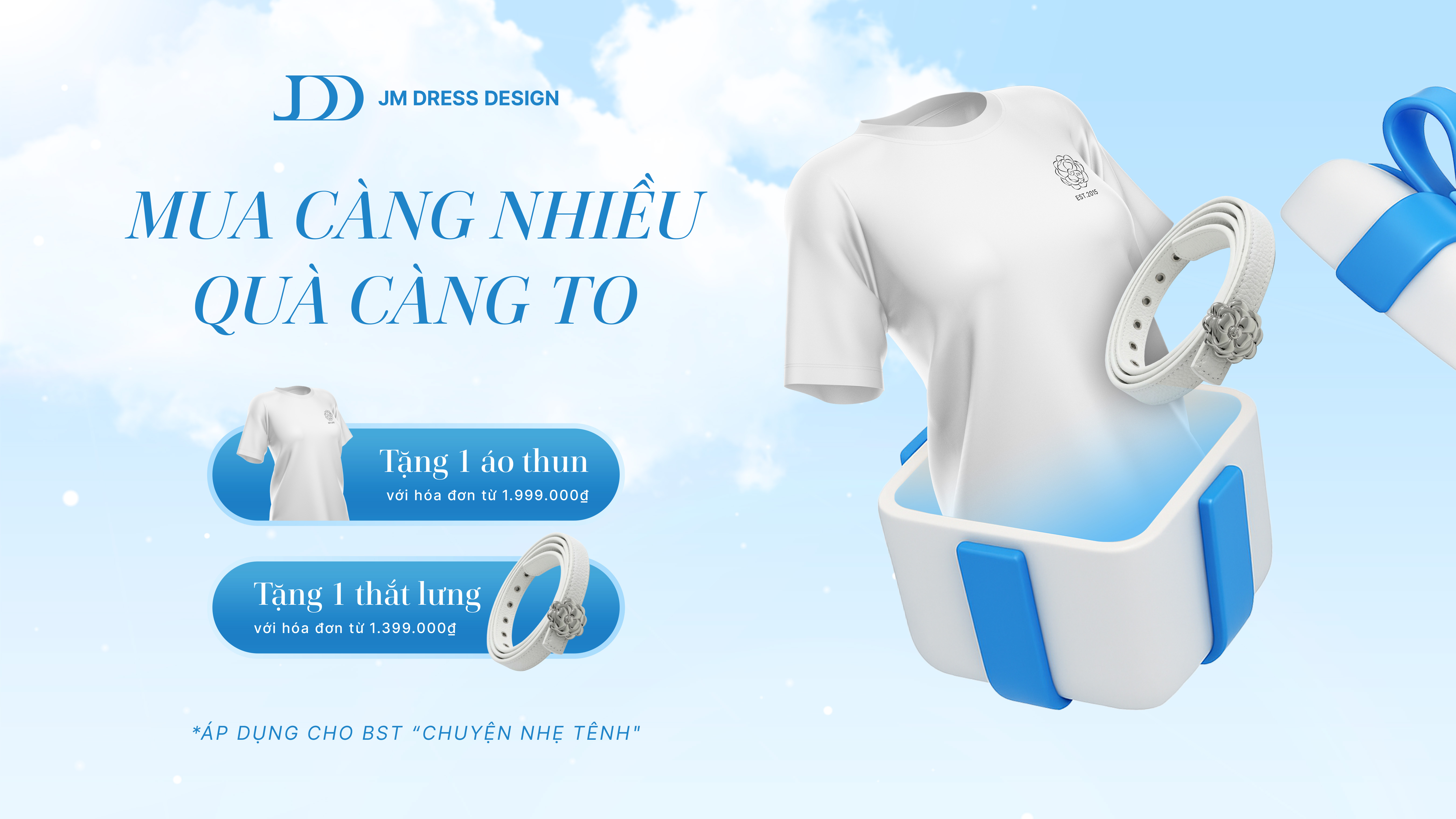 SPECIAL GIFT | TẶNG NGAY 01 ÁO PHÔNG KHI MUA BỘ SƯU TẬP MỚI