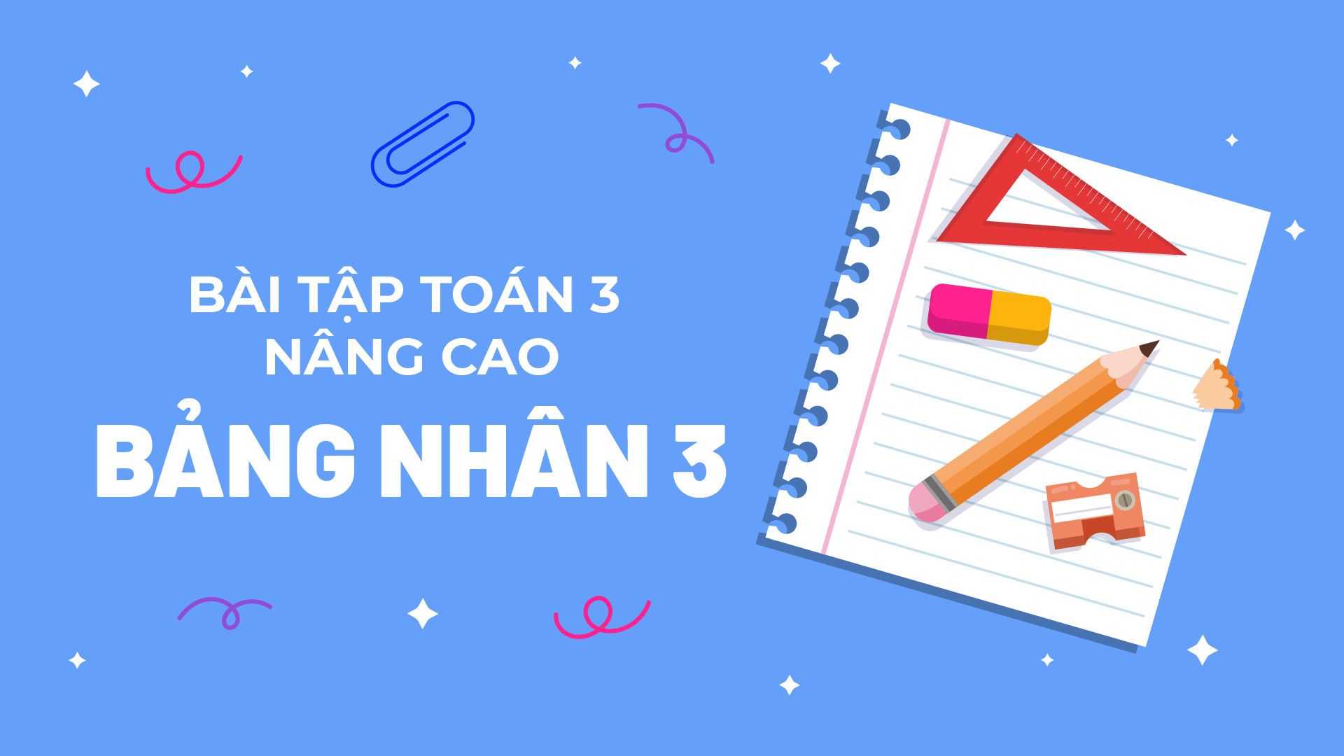 Bài tập toán 3 nâng cao bảng nhân 3