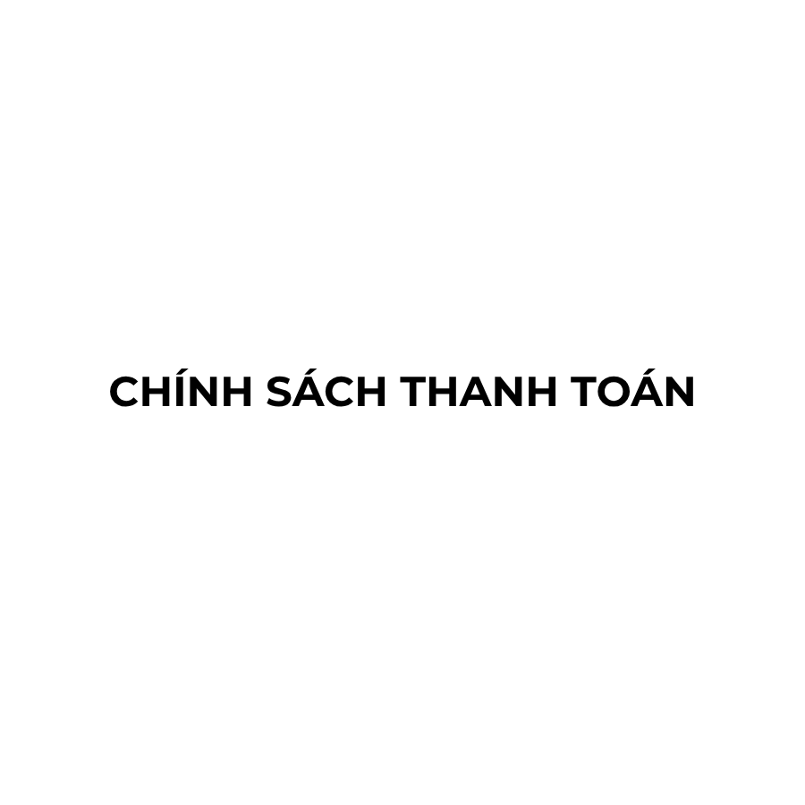 Chính sách thanh toán