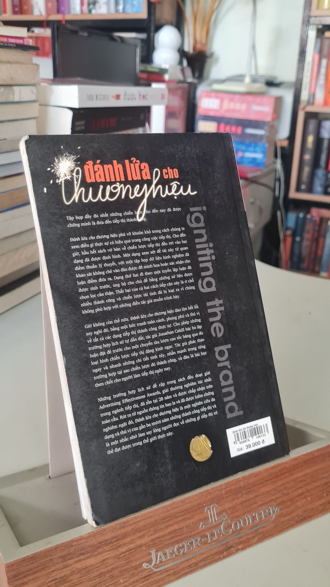 Đánh lửa cho thương hiệu-Sách lưu kho mới 85%-  2011 Jonathan Cahill [2001] SÁCH MARKETING KINH DOANH