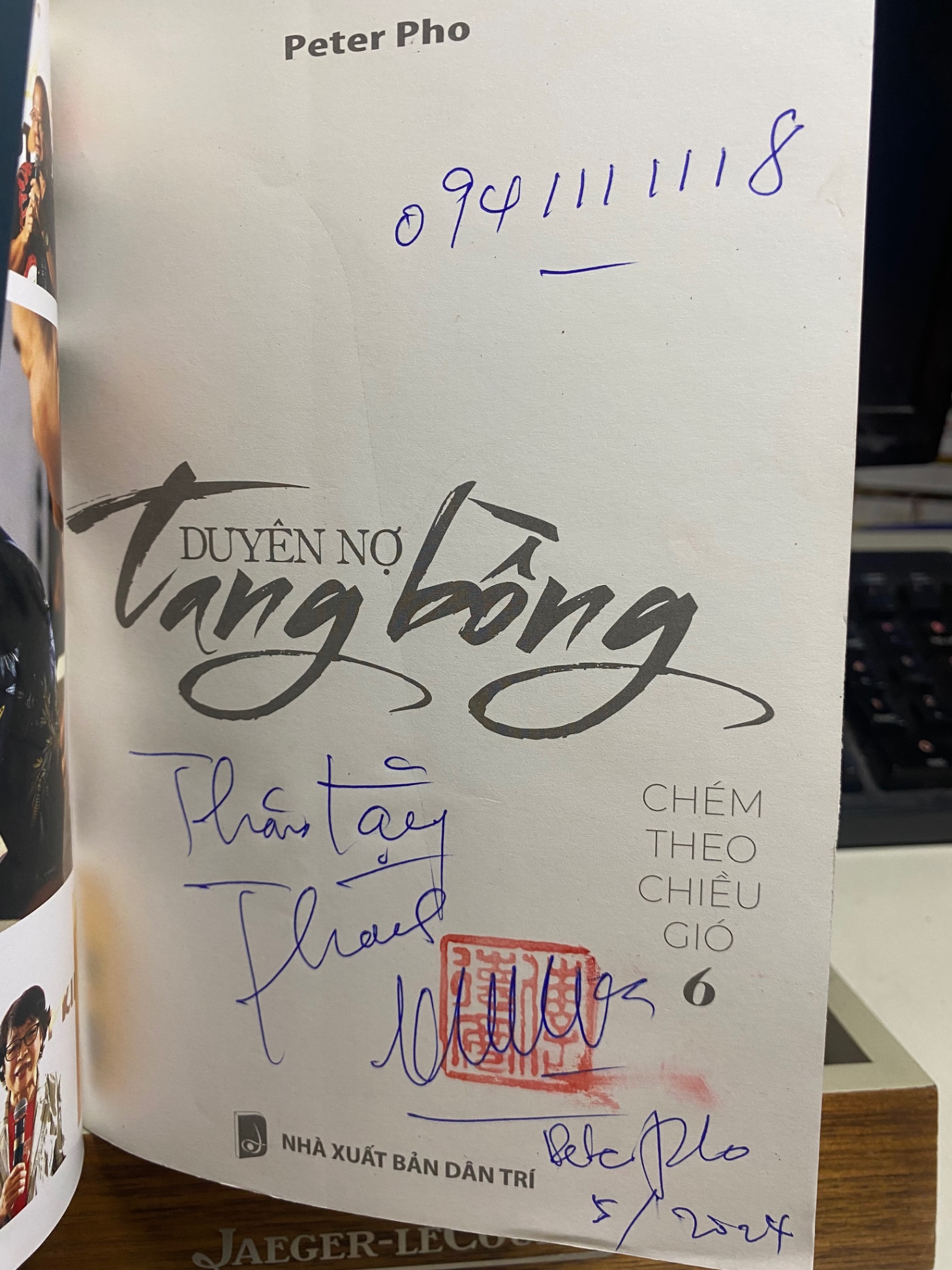 Duyên Nợ Tang Bồng- Chém theo chiều gió 6- Tác giả Peter Pho- NXB Dân Trí 2023- Sách mới có ký tặng