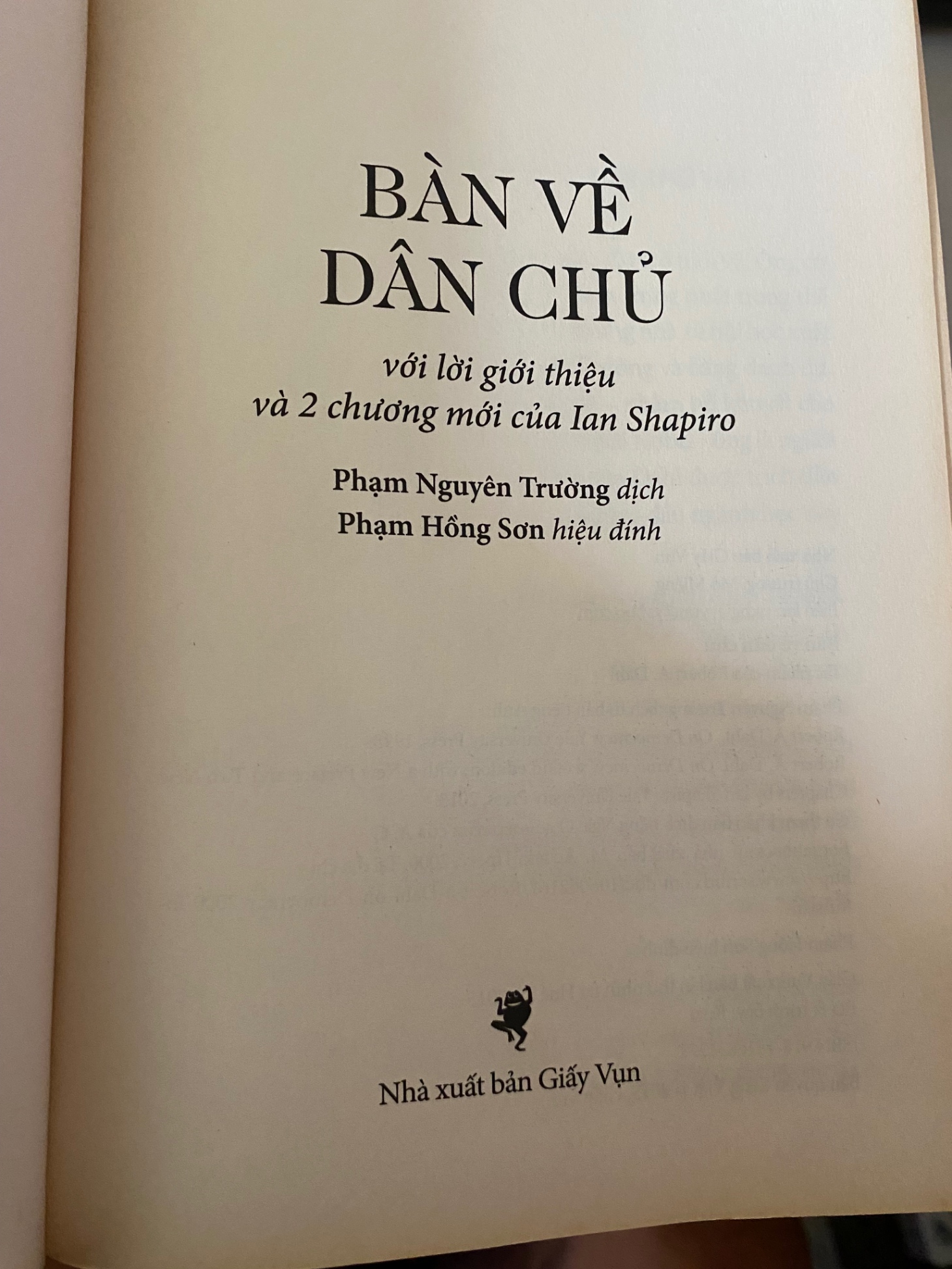 Bàn Về Dân Chủ- Robert A. Dahl- Phạm Nguyên Trường dịch,Phạm Hồng Sơn hiệu đính- NXB Giấy Vụn- Xuất bản lần 2, 2020