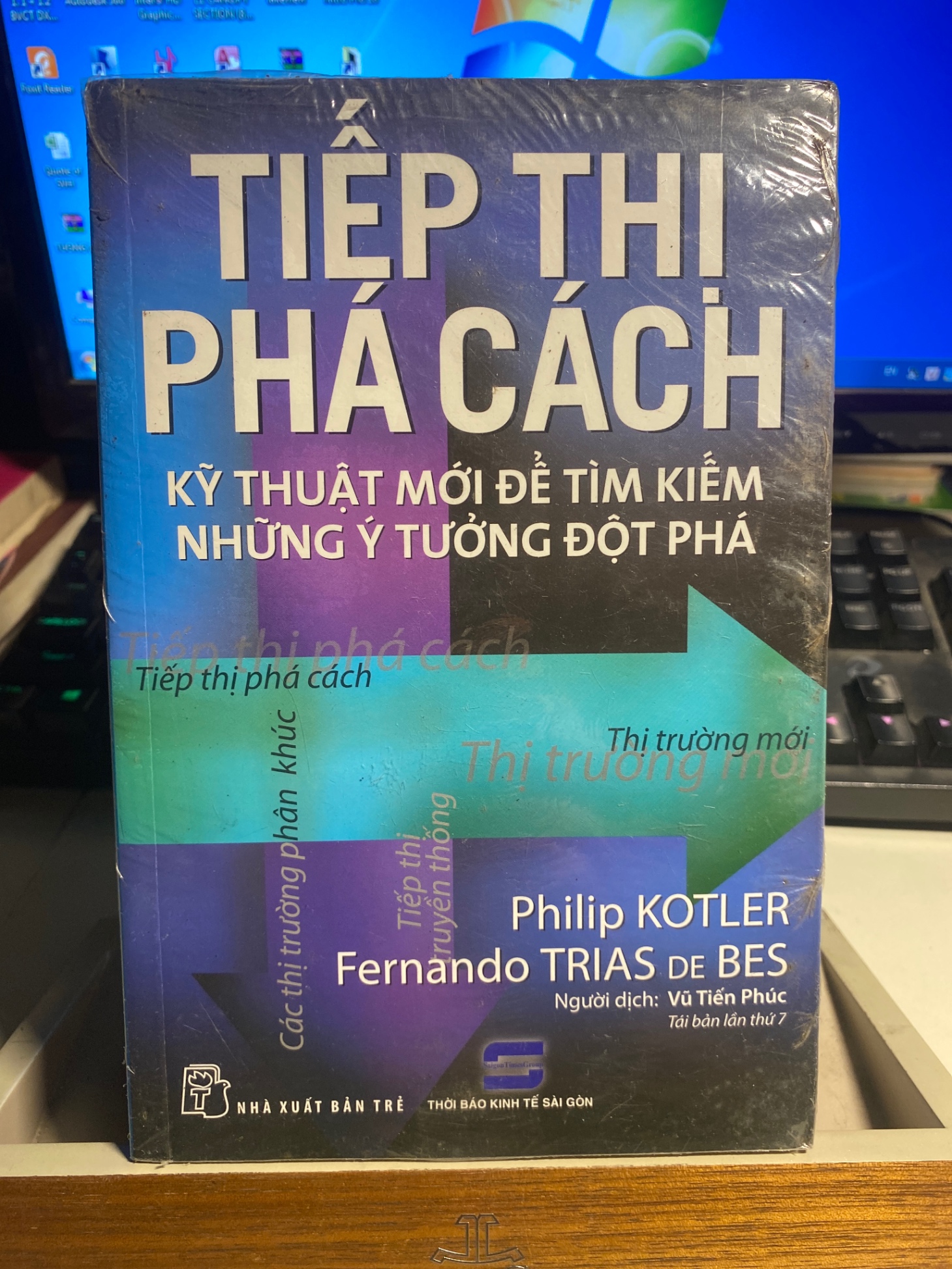 Tiếp Thị Phá Cách (bản 2015)- Tác giả : Philip Kotler, Fernando Trias De Bes -NXB Trẻ 2015- Sách lưu kho còn seal mới 90%