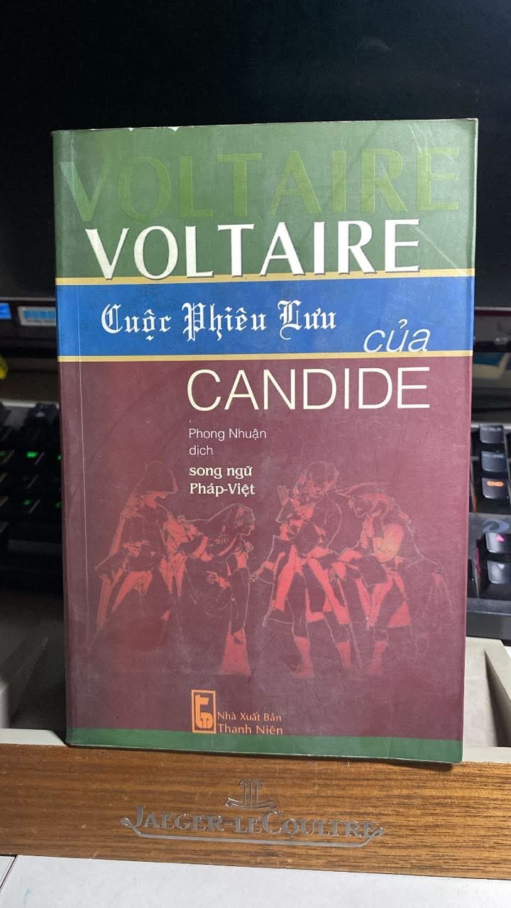 Cuộc phưu lưu của Candide- Voltaire Song ngữ Pháp- Việt Nxb Thanh Niên -Năm xb 2003- Khổ 13,5 x 20,5cm , 348 trang