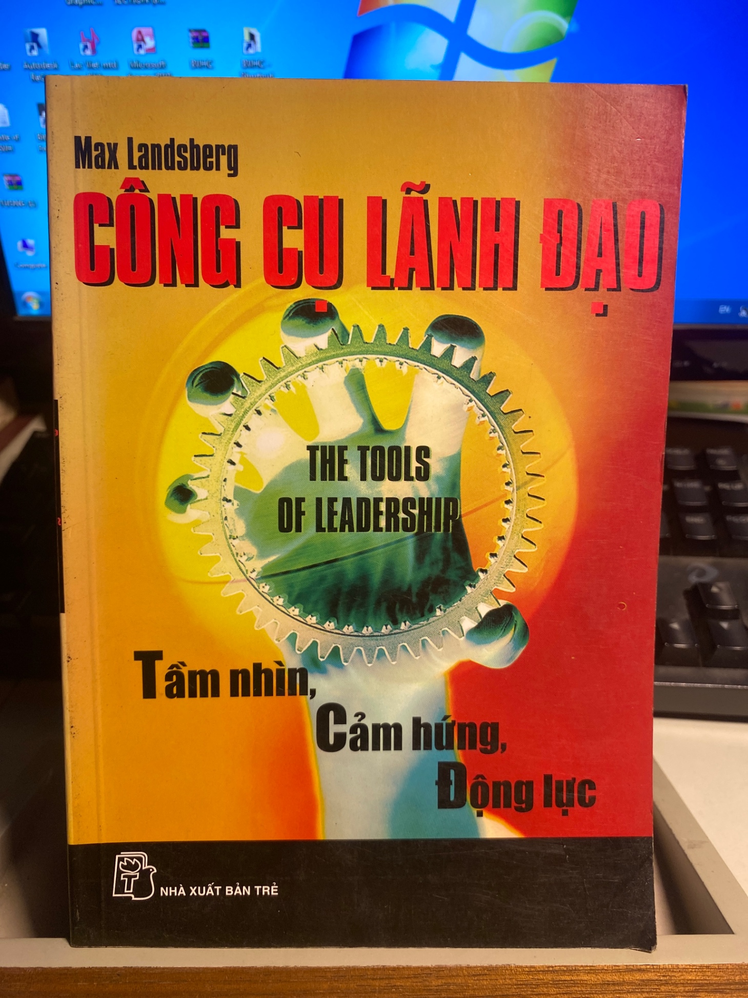 Công Cụ Lãnh Đạo: Tầm nhìn-cảm hứng-động lực-Tác giả Max Landsberg- NXB Trẻ 2007- Sách lưu kho chưa qua sử dụng mới 85%