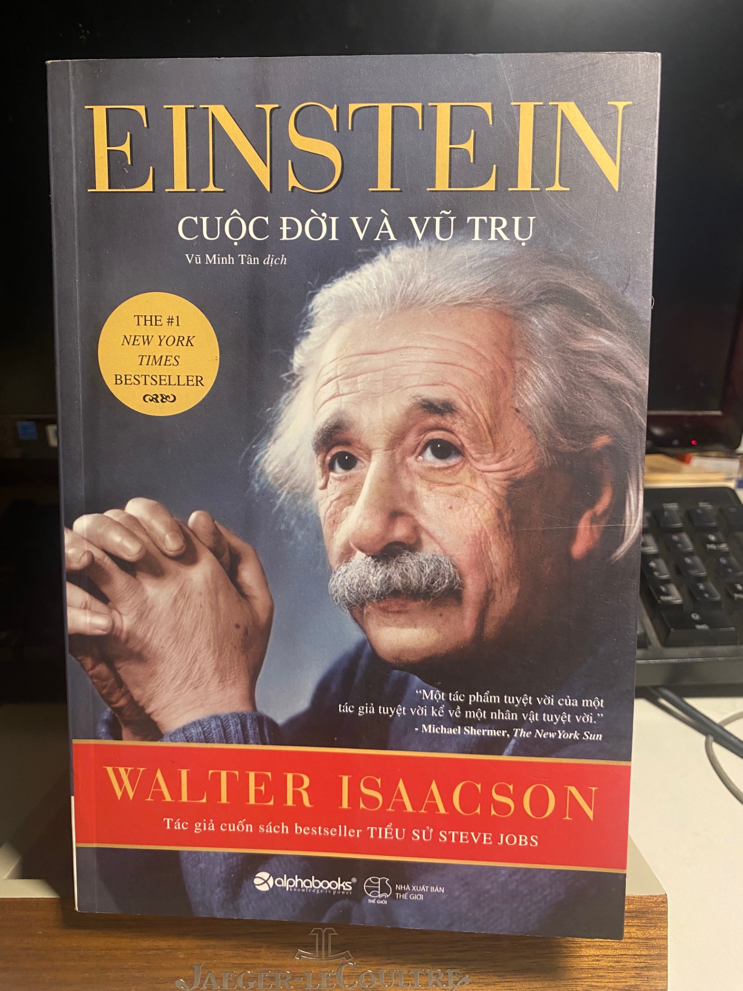 Einstein Cuộc Đời Và Vũ Trụ-Tác giả Walter Isaacson- Người Dịch Vũ Minh Tân - NXB Thế Giới -Năm XB 2016 - Sách mới 90%