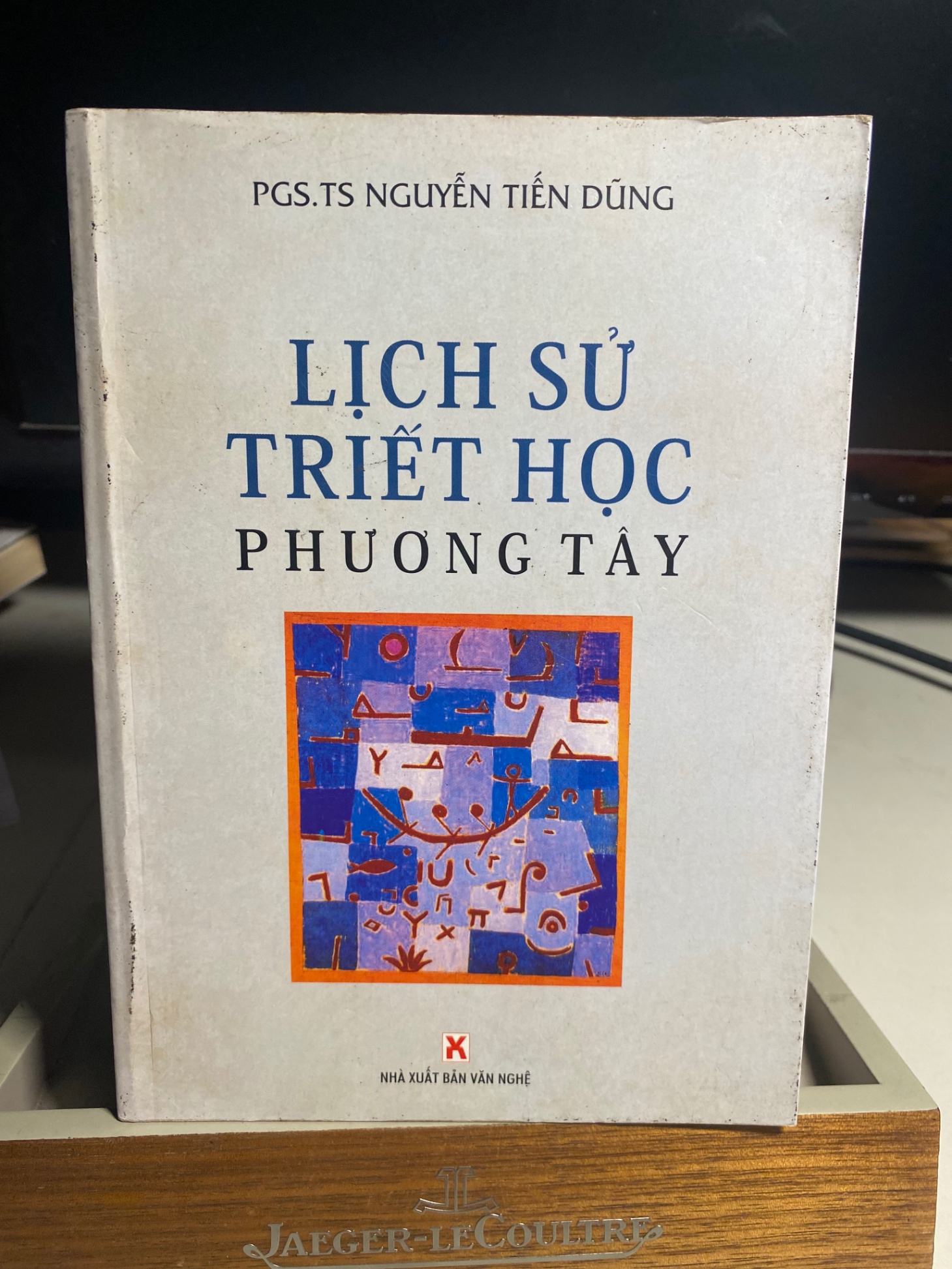 Lịch Sử Triết Học Phương Tây-PGS TS Nguyễn Tiến Dũng- NXB Văn Nghệ năm 2009-Sách qua sử dụng còn rất tốt