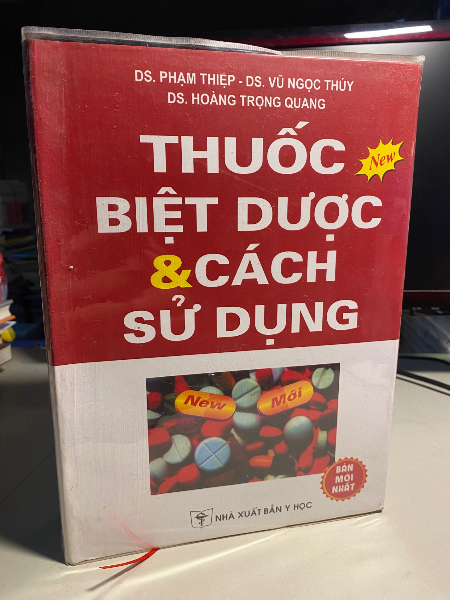 Thuốc Biệt Dược và Cách Sử Dụng (New- bản mới nhất)- Ds Phạm Thiệp, Vũ Ngọc Thuý,Hoàng Trọng Quang- NXB Y Học ,năm 2019- Khổ 19x 27cm,1268 trang- Sách mới 95%