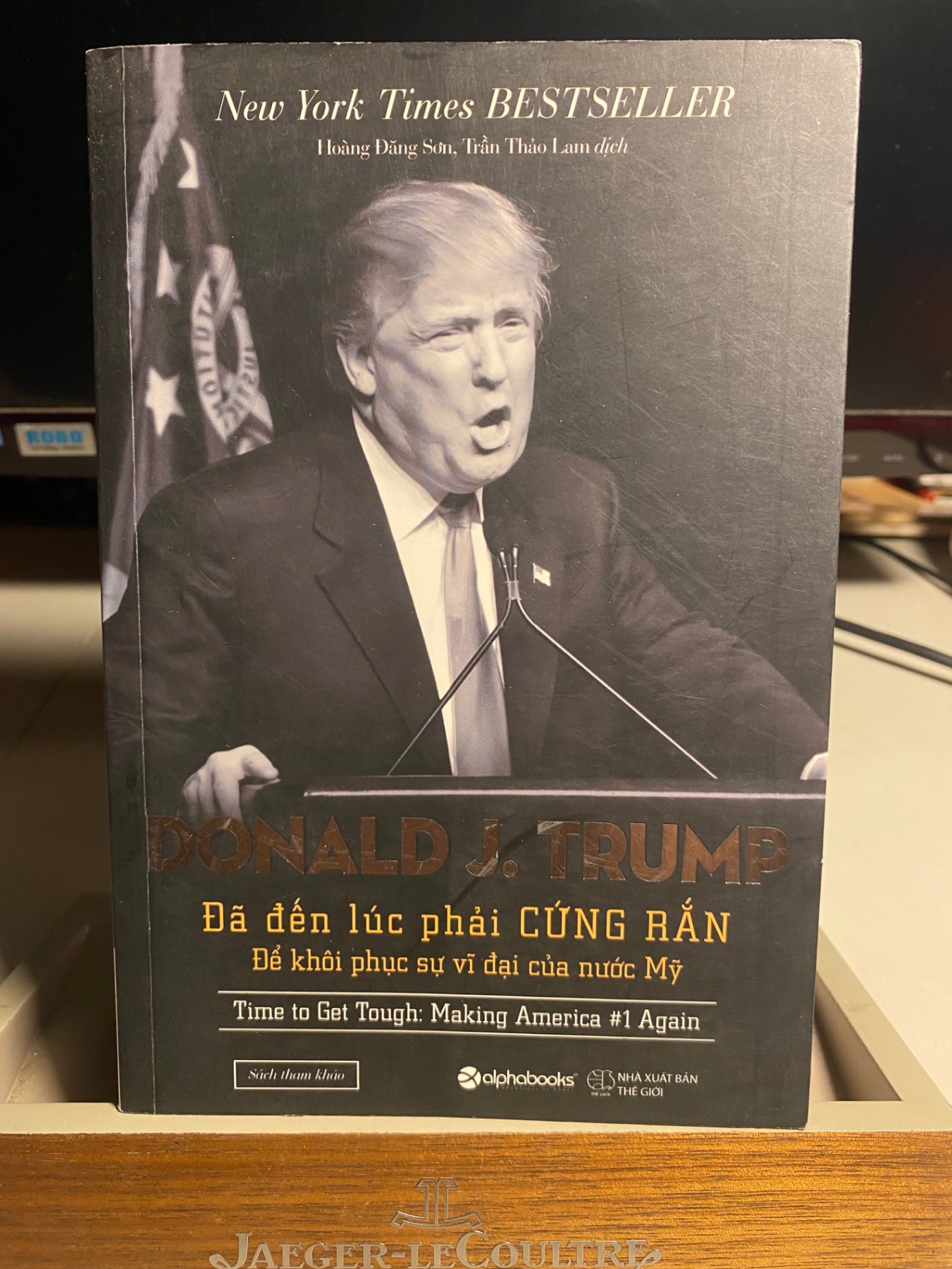 Donald J.Trump - Đã Đến Lúc Phải Cứng Rắn Để Khôi Phục Sự Vĩ Đại Của Nước Mỹ -Tác giả : Donald J. Trump- Sách lưu kho mới 85% giấy xốp có ố