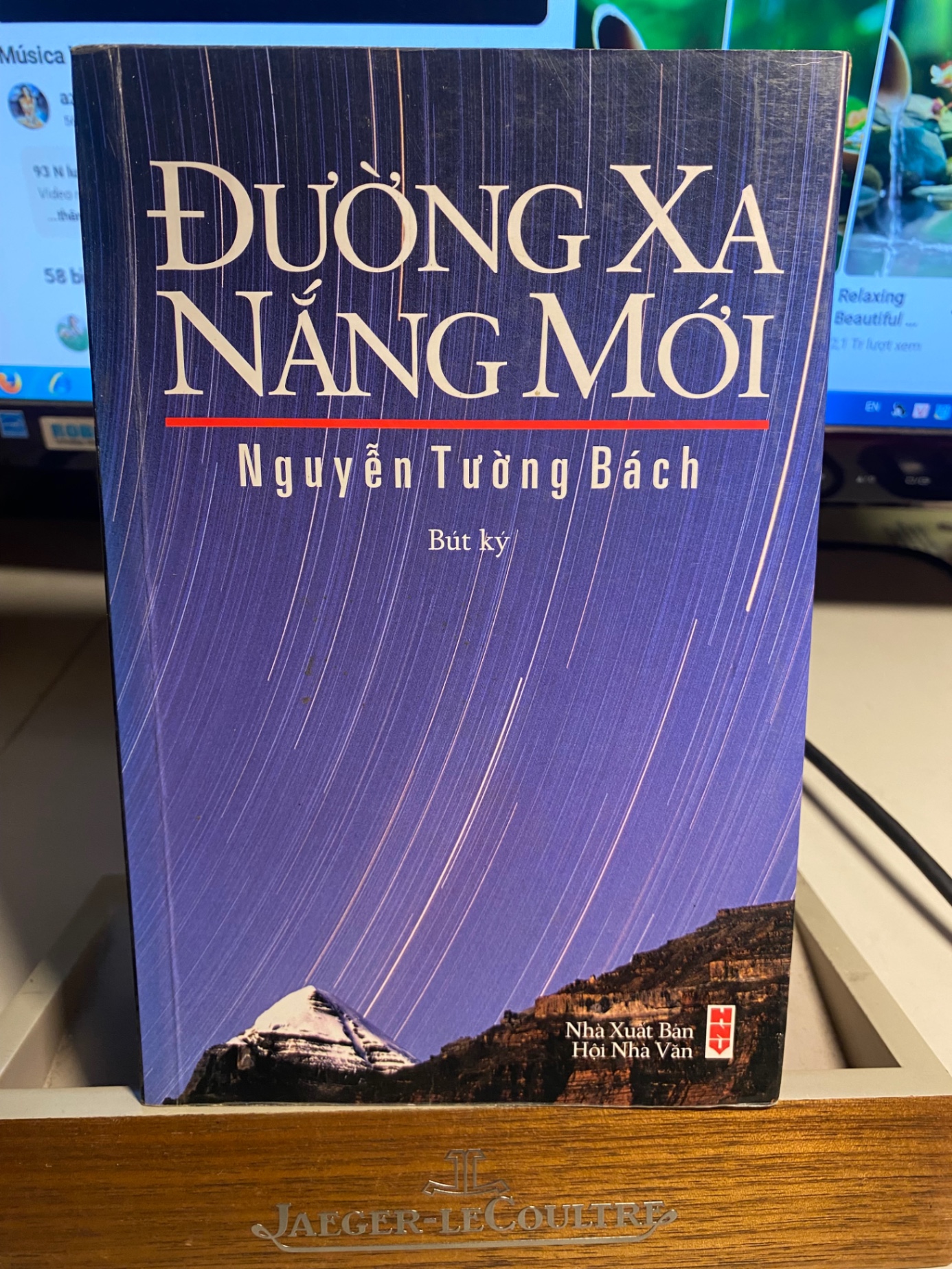 Đường Xa Nắng Mới (bút ký)- Nguyễn Tường Bách- NXB Hội Nhà Văn 2012- Sách giấy xốp có ố