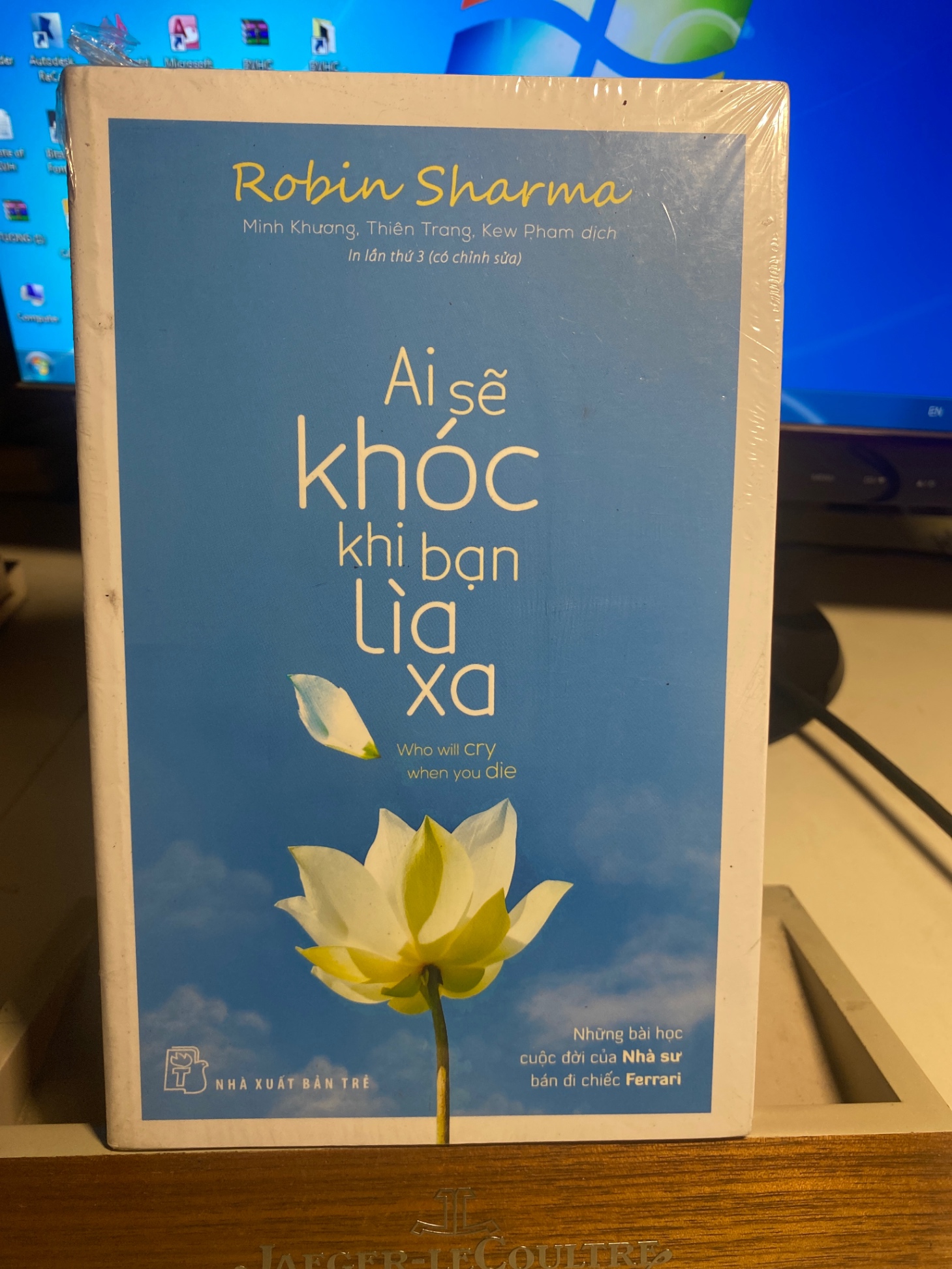Ai Sẽ Khóc Khi Bạn Lìa Xa- Robin Sharma- NXB Trẻ- Sách lưu kho còn seal