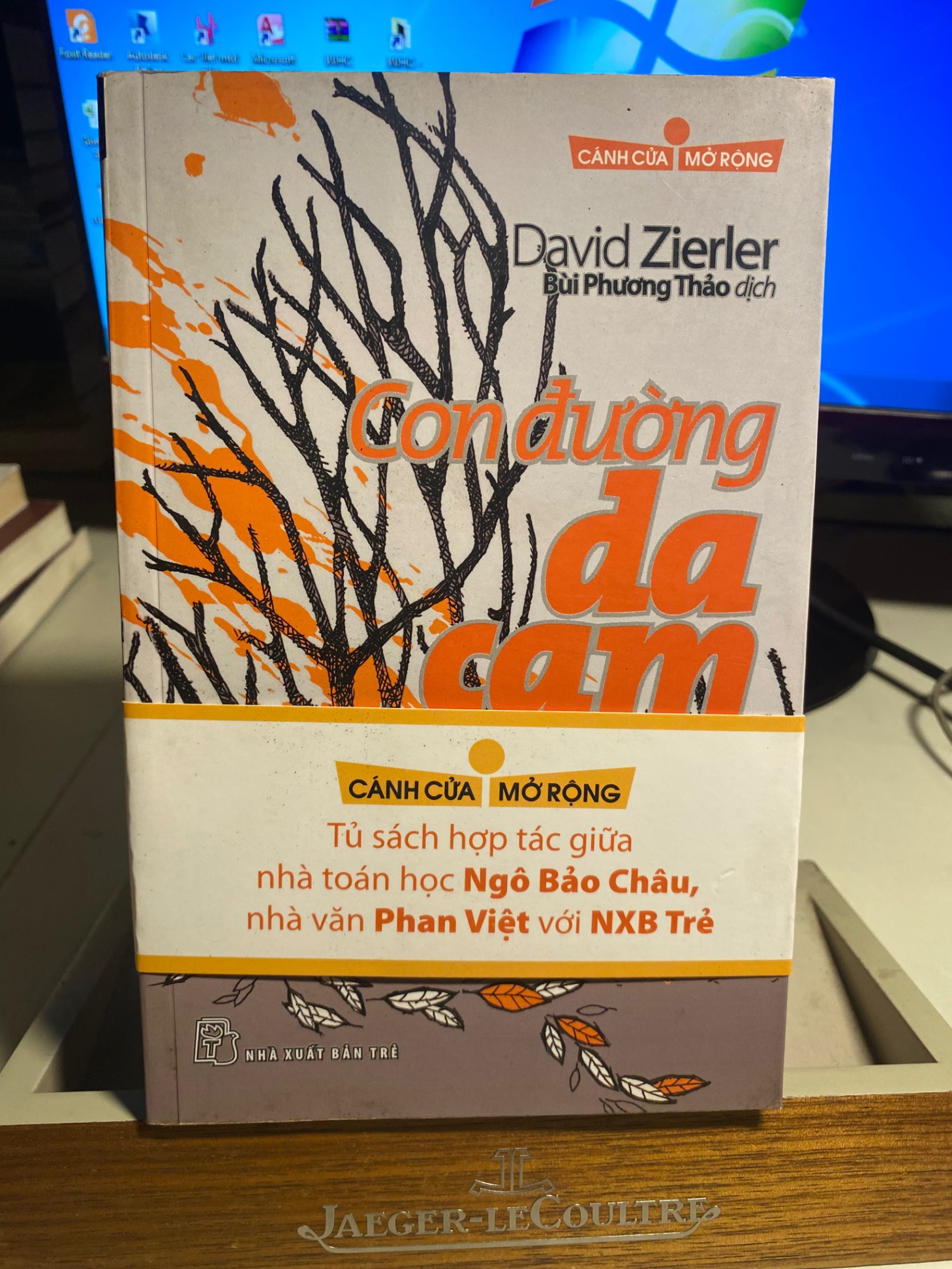 CÁNH CỬA MỞ RỘNG - CON ĐƯỜNG DA CAM -Tác giả: David Zierler -Dịch giả: Bùi Phương Thảo- NXB Trẻ 2012- Sách lưu kho mới 90%