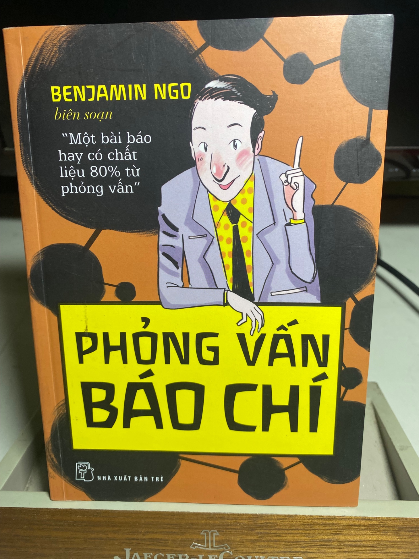 Phỏng Vấn Báo Chí-Benjamin Ngo biên soạn theo Gail Sedorkin và Judy McGregor-NXB Trẻ 2013- Sách lưu kho giấy có ố theo thời gian